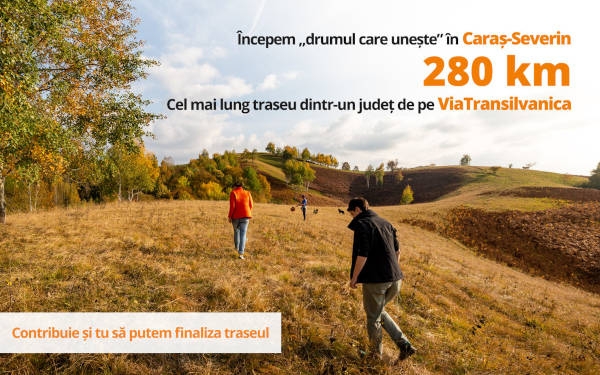 Caraș-Severin, județul care va avea cel mai lung traseu turistic montan din ”Via Transilvanica”