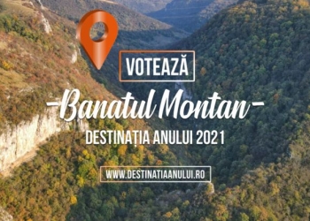 Banatul Montan, în finala pentru Destinația Anului 2021!