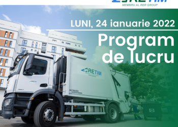 24 ianuarie nu e zi liberă pentru toată lumea! RETIM colectează deșeurile