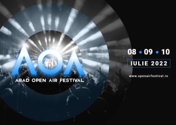Arad Open Air festival 2022 anunță cea de-a șasea ediție