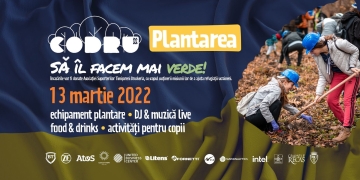 Ce faci mâine? CODRU – Invitație la plantare