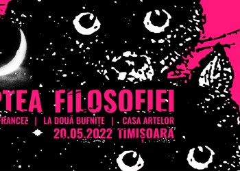 Noaptea Filozofiei revine la Timișoara