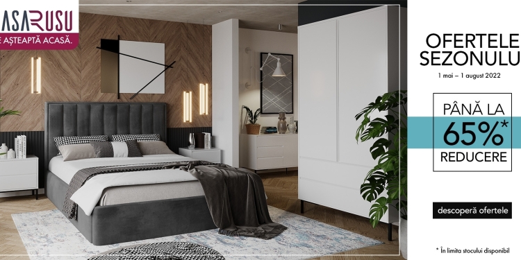 Advertorial. O vară plină de reduceri, în stil Casa Rusu