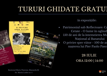 Tururi ghidate gratuite, la Muzeul Național al Banatului, de Ziua Județului Timiș