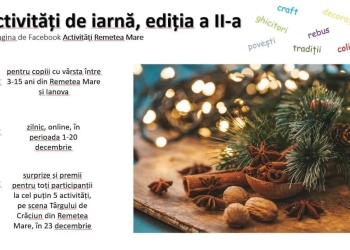 Magia sărbătorilor de iarnă, la Remetea Mare! Ateliere pentru copii, în fiecare zi