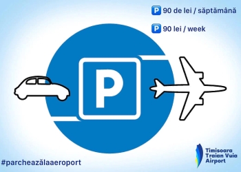 Aeroportul din Timișoara: Tarifele de parcare rămân neschimbate și în 2023