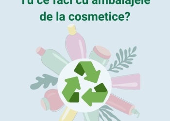 Ambalajele cosmetice, reguli de reciclare!