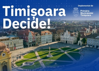 Ultimele zile în care se pot depune proiecte pentru bugetul participativ al Timișoarei