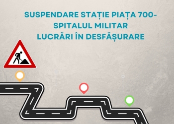 Stația STPT de lângă Spitalul Militar, suspendată pentru o perioadă