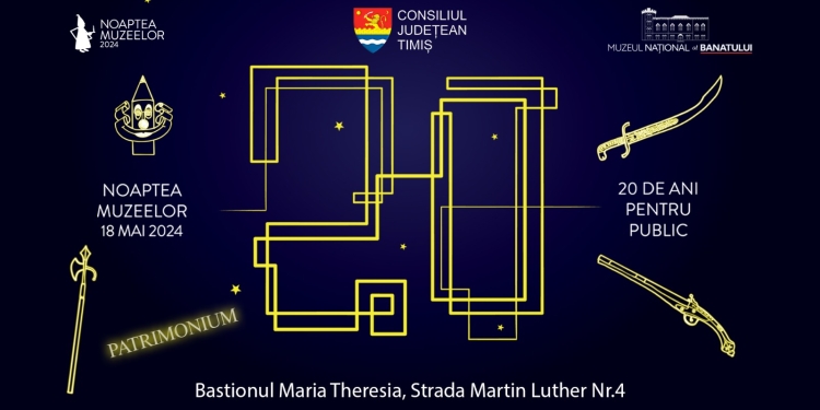 Muzeul Național al Banatului organizează un spectacol grandios, de „Noaptea Muzeelor 2024”