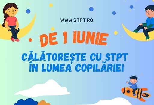 STPT a pregătit un program variat și captivant de Ziua Copilului