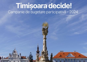 Regulamentul pentru campania „Timișoara decide!”, aprobat