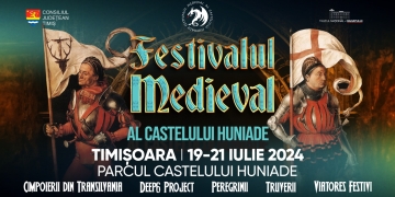 Atmosfera Evului Mediu, reînviată la Timișoara! Se pregătește Festivalul Medieval al Castelului Huniade