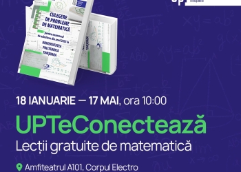 Meditații gratuite pentru bac și admitere, la Politehnica Timișoara