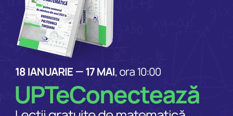 Meditații gratuite pentru bac și admitere, la Politehnica Timișoara