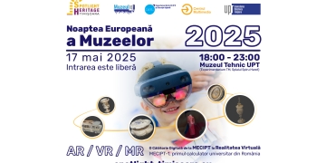 Noaptea Europeană a Muzeelor 2025, la Universitatea Politehnica Timișoara