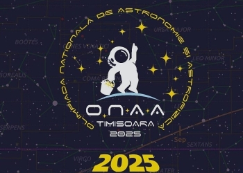 Olimpiada Națională de Astronomie și Astrofizică, în premieră la Timișoara