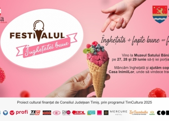 Festivalul Înghețatei Bune, eveniment caritabil la Muzeul Satului Bănățean din Timișoara