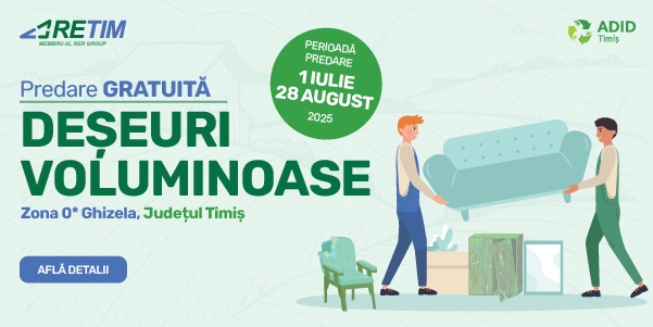 Colectarea deșeurilor voluminoase cu predare gratuită în Zona 0 Ghizela – campanie  trimestrială RETIM și ADID Timiș