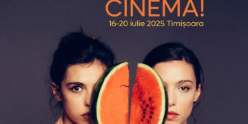 Filme de top la Timișoara! Are loc o nouă ediție a „Ceau, Cinema!”