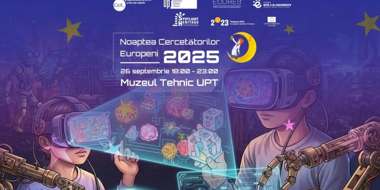 UPT la Noaptea Cercetătorilor Europeni: Explorări nocturne, educație digitală, experimente și tururi interactive la Muzeul Tehnic UPT