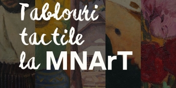INEDIT: Expoziție cu tablouri tactile, la Muzeul Național de Artă din Timișoara