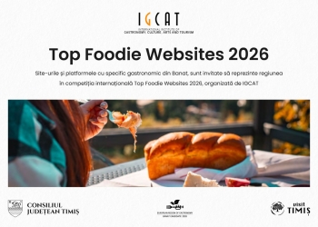 Banatul caută platforme gastronomice pentru promovare internațională