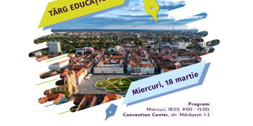 Târg de universități, la Timișoara. Liceeni pot alege ce vor studia