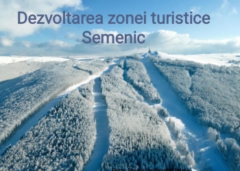 Semenic, proiectul care testează granițele Banatului. Timișenii, chemați să decidă dacă județul investește în muntele vecin