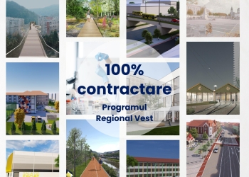 Pragul de contractare a fondurilor europene prin Programul Regional Vest a depășit procentul de 100%