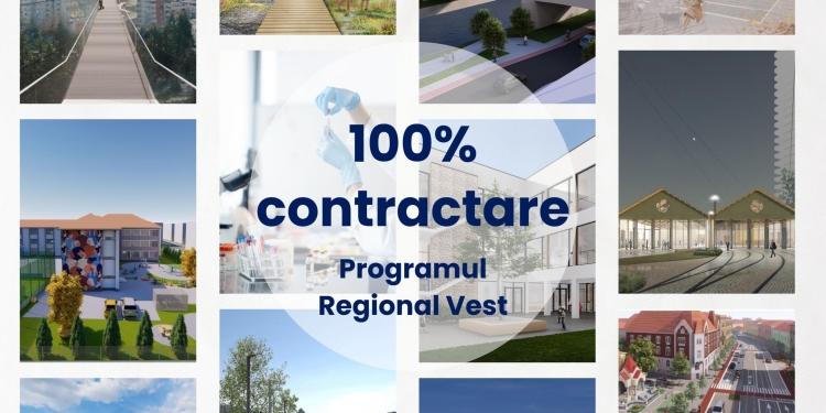 Pragul de contractare a fondurilor europene prin Programul Regional Vest a depășit procentul de 100%