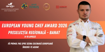 Visit Timiș invită tinerii bucătari din Banat să se înscrie la prestigiosul concurs European Young Chef Award 2026
