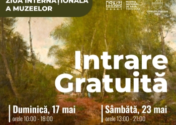 Ziua Internațională a Muzeelor, marcată prin intrare gratuită la Muzeul Național de Artă din Timișoara