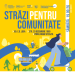 „Străzi pentru comunitate”! Mic dejun pe pod, firobuz cafe și activități sportive la Timişoara, sâmbătă