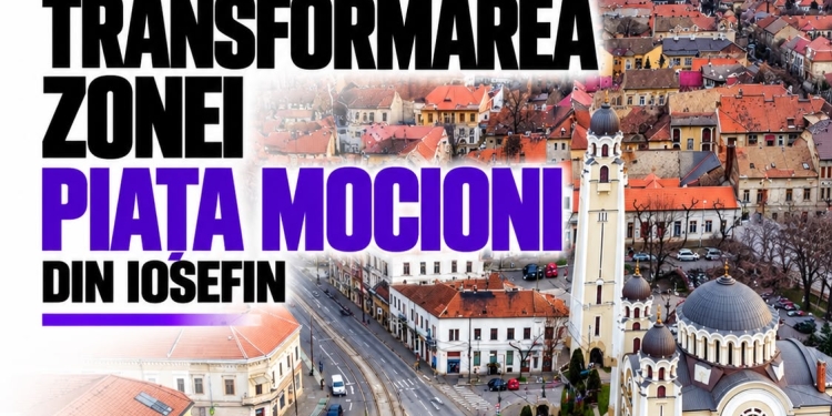 Transformarea cartierului Iosefin începe luni, 26 octombrie. Șantierul de peste 26.000 mp din zona Piața Mocioni aduce schimbări de trafic